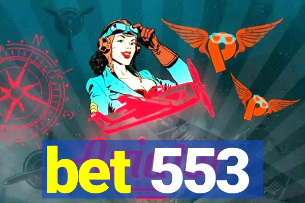 bet 553